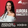 Aurora Ramazzotti, dal confronto con i genitori alle nozze con Goffredo Cerza – Aggiungi contatto