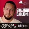 Giovanni Baglioni, il peso di crescere con un cognome importante – Aggiungi contatto podcast, Adnkr
