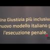 Giustizia: avanza il progetto del Ministero per l’inclusione socio lavorativa che abbatte la