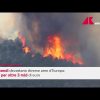 Incendi in Europa, danni per oltre tre miliardi di euro