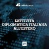 L’attività diplomatica italiana all’estero – 18 settembre 2026
