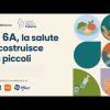 Le 6 A, la salute si costruisce da piccoli – Trailer