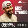 Nick Kyrgios, in direzione ostinata e contraria