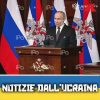Putin: “Se il dialogo fallisce conquisteremo territori storici”