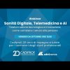 Sanità: telemedicina e Ia, un webinar sull’evoluzione tecnologia che cambia il welfare