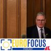 Starmer sotto assedio: la crisi di Londra che può cambiare l’Europa – Eurofocus podcast, Adnkronos