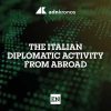 The italian diplomatic activity from abroad – May 25, 2026