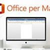 Acquistare Office per Mac Migliori Offerte e Sconti