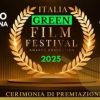 Italia Green Film Festival 2025, una notte di impegno per il Pianeta