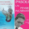 Da ‘L’amore inevitabile’ a ‘Pasolini, un pensiero incarnato’: le novità in libreria