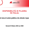 Disponibilità di plasma in Italia – Talk Adnkronos diretta domani dalle 10