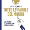 Iacopo Melio racconta le parole che uniscono il mondo