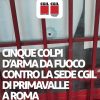 Roma, Cgil: “Cinque fori di proiettile contro la sede di Primavalle”. Indaga la Digos