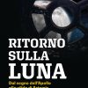Ritorno sulla Luna – La recensione