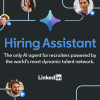 LinkedIn cala l’asso dell’IA con l’assistente digitale per assunzioni