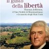Thomas Jefferson e il Vino Nobile di Montepulciano
